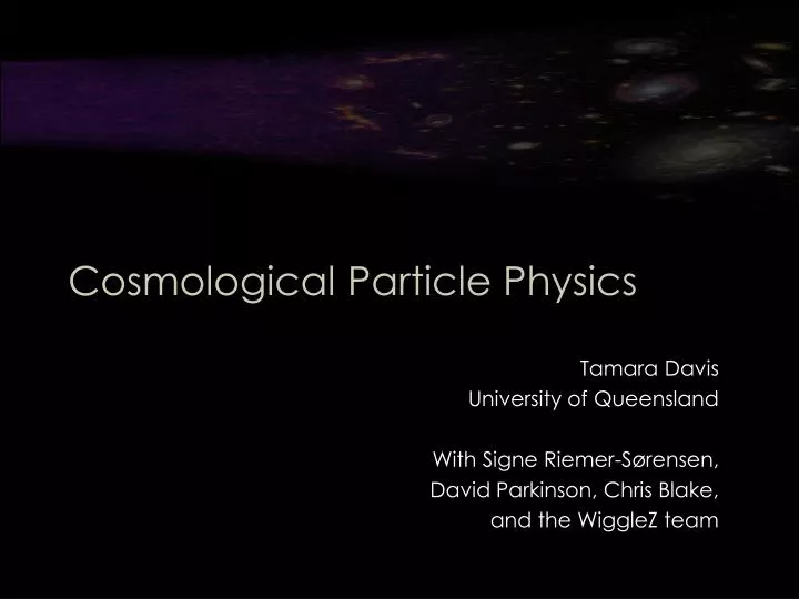 cosmological particle physics