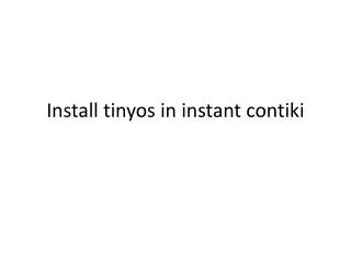 Install tinyos in instant contiki