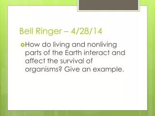 bell ringer 4 28 14