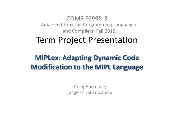 coms e6998 3 term project presentation