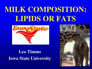 MILK COMPOSITION: LIPIDS OR FATS