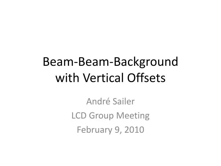 beam beam background with vertical offsets