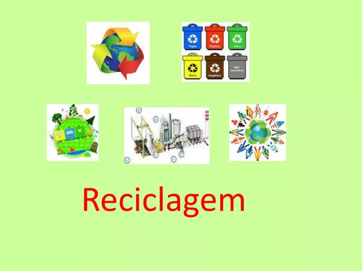 reciclagem