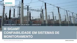 siemens bra e t tr trlm moni junho 2013