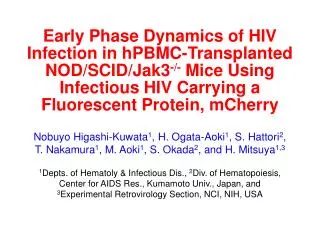 1 Depts. of Hematoly &amp; Infectious Dis., 2 Div. of Hematopoiesis,