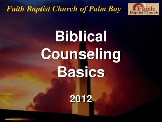 Biblical Counseling Basics 2012