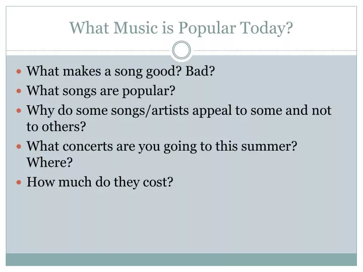 what music is popular today