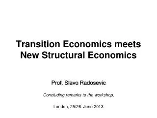 Transition Economics meets New Structural Economics