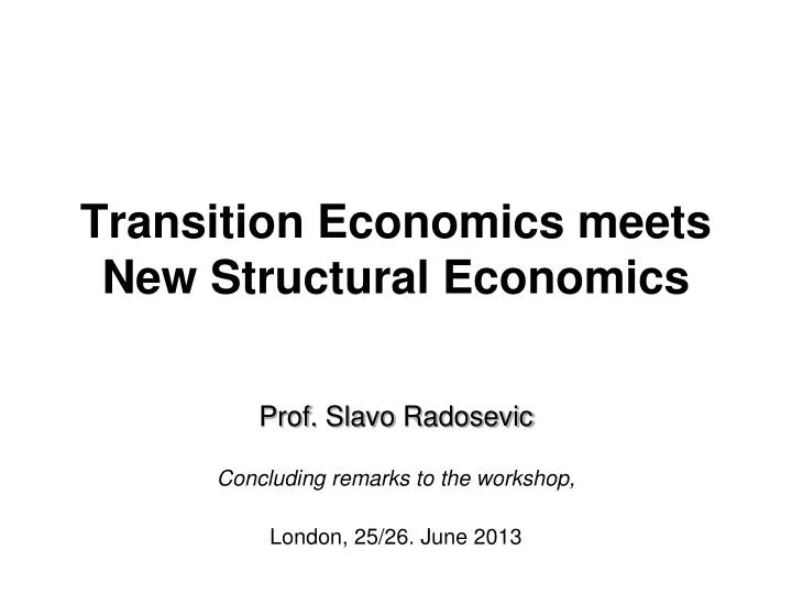 transition economics meets new structural economics