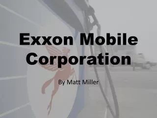 Exxon Mobile Corporation