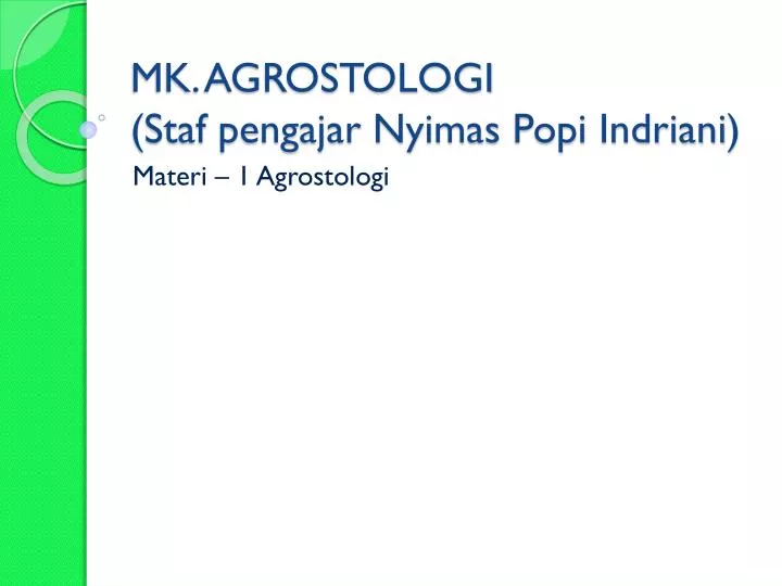 mk agrostologi staf pengajar nyimas popi indriani