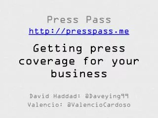 Press Pass http://presspass.me