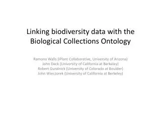 L inking biodiversity data with the B iological Collections Ontology