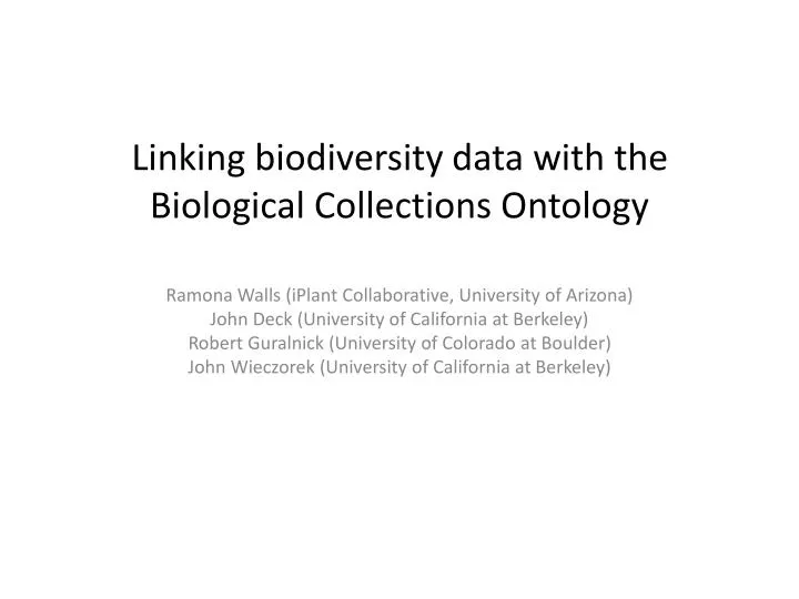 l inking biodiversity data with the b iological collections ontology