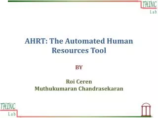 AHRT: The Automated Human Resources T ool