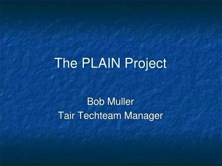 the plain project