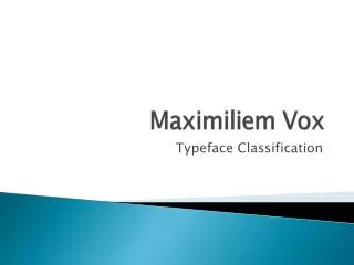 Maximiliem Vox