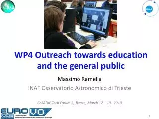 WP4 Outreach towards education and the general public