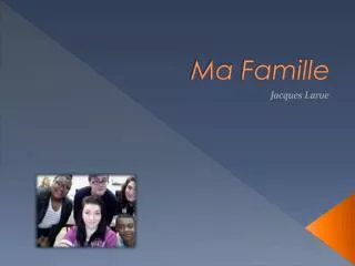 ma famille