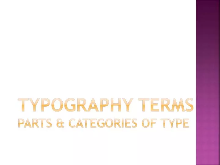 typography terms parts categories of type