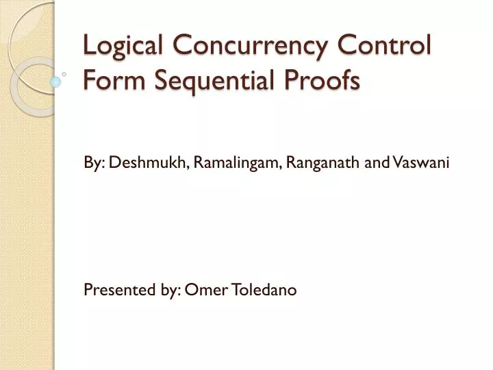 logical concurrency control form sequential proofs
