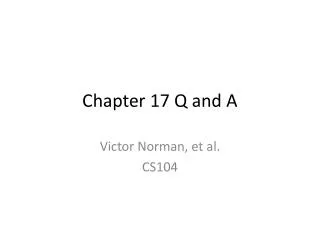 Chapter 17 Q and A