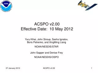 ACSPO v2.00 Effective Date: 10 May 2012