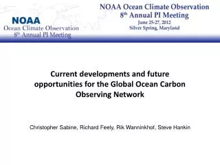 Current developments and future opportunities for the Global Ocean Carbon Observing Network