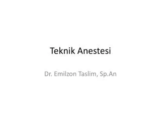 teknik anestesi