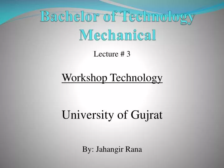 bachelor of technology mechanical