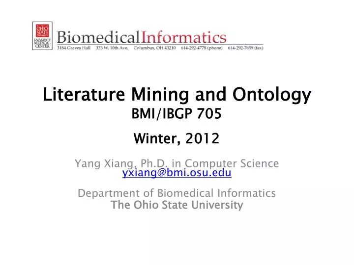 literature mining and ontology bmi ibgp 705 winter 2012