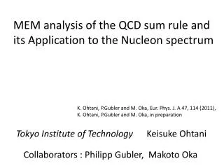 MEM analysis of the QCD sum rule and its Application to the Nucleon spectrum