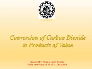 Conversion of Carbon Dioxide to Products of Value