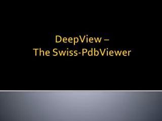 deepview the swiss pdbviewer