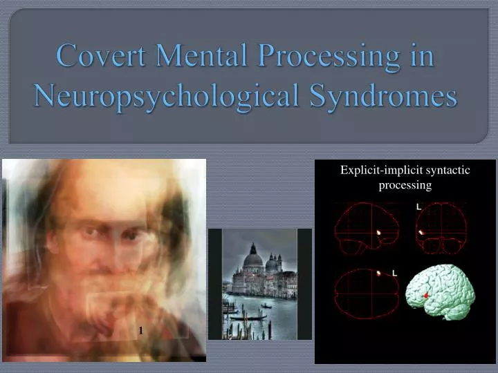 covert mental processing in neuropsychological syndromes