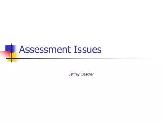 Assessment Issues