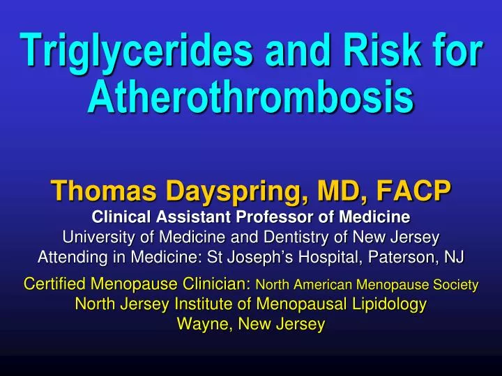 triglycerides and risk for atherothrombosis