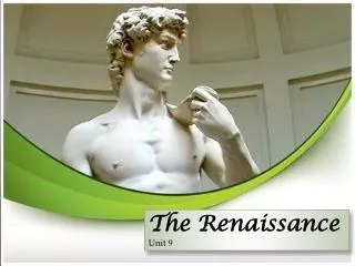 The Renaissance Unit 9