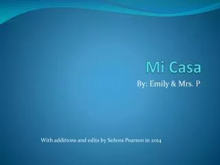 mi casa