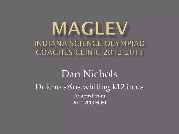 maglev indiana science olympiad coaches clinic 2012 2013