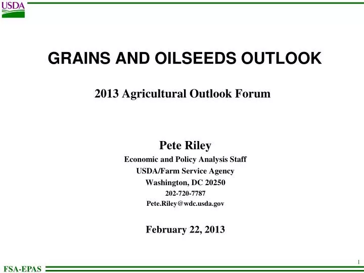 grains and oilseeds outlook 2013 agricultural outlook forum