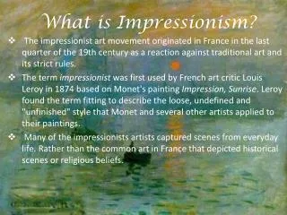 What is Impressionism ?