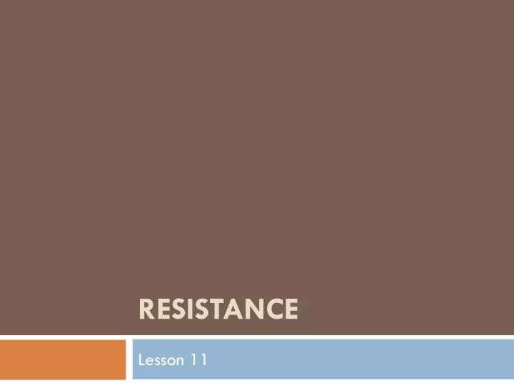 resistance