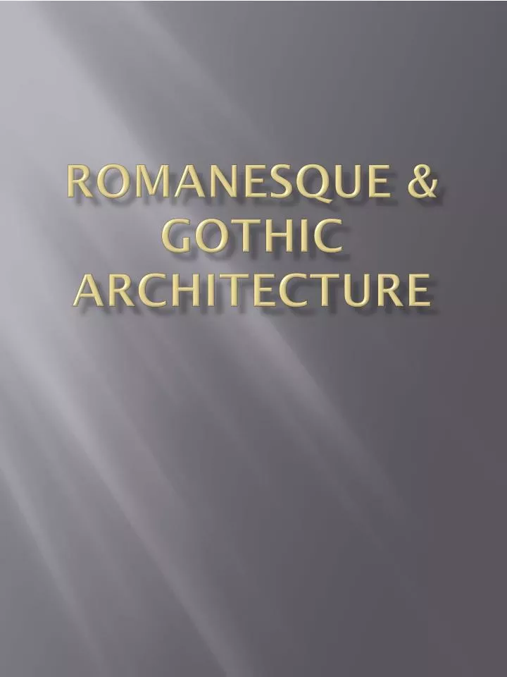 romanesque gothic architecture