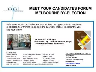 MEET YOUR CANDIDATES FORUM MELBOURNE BY-ELECTION