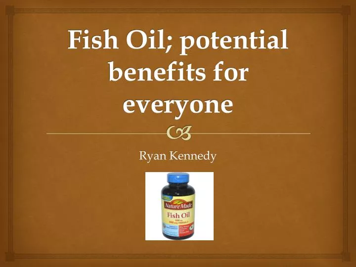 fish oil potential benefits for everyone