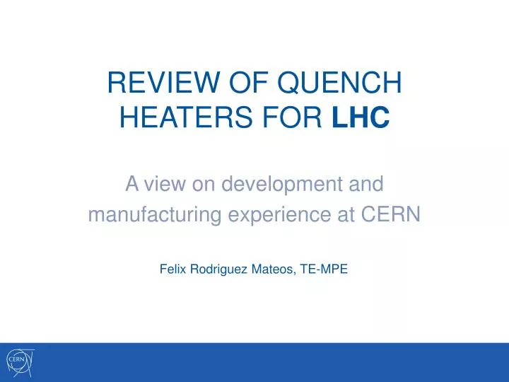 review of quench heaters for lhc