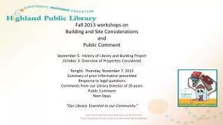 Fall 2013 workshops on Building and Site Considerations and Public Comment