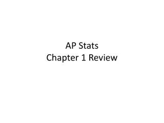 AP Stats Chapter 1 Review