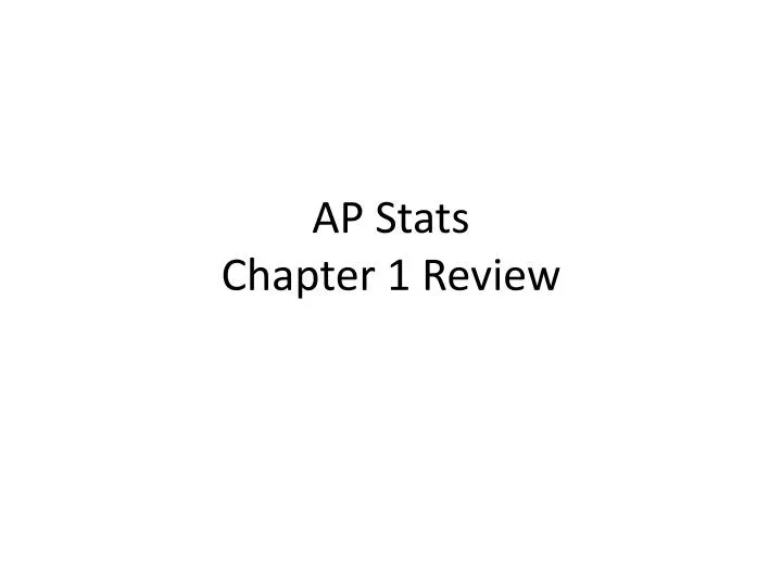 ap stats chapter 1 review